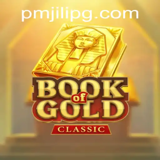 Book Of Gold Classic: Unveiling the Mysteries of PMJili's Latest Gaming Adventure