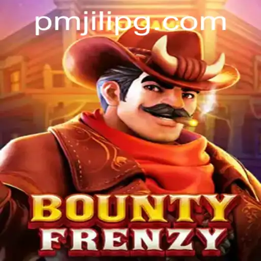 BountyFrenzy: A Thrilling Adventure with PMJili