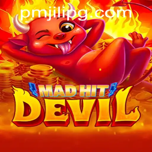 Exploring MadHitDevil: A Thrilling Journey with PMJili