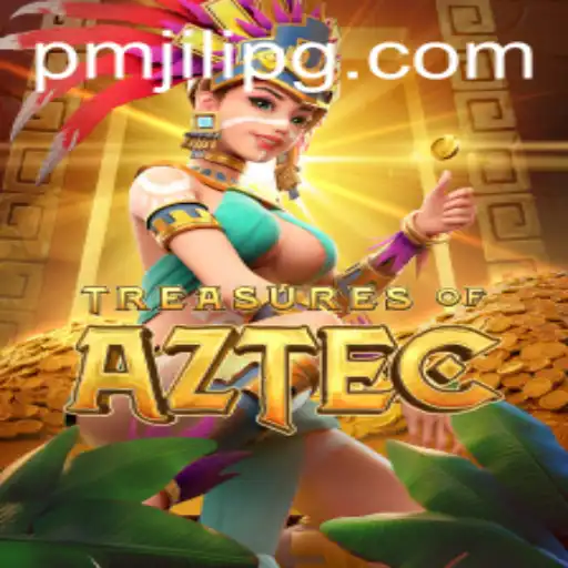 Discover the Excitement of Treasures of Aztec: A PMJili Adventure