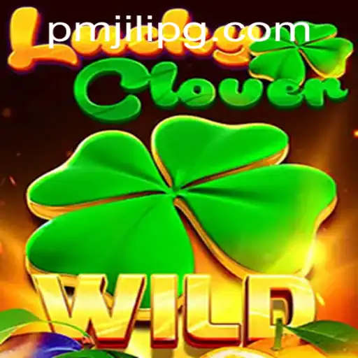 Unveiling the Thrills of LuckyClover: A Comprehensive Look at PMJili's Latest Game