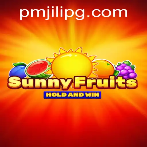 Exploring SunnyFruits: A Vibrant Gaming Experience with PMJili