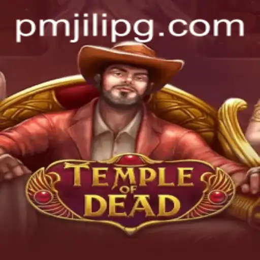 Unveiling the Secrets of Temple of Dead: A Journey into the PMJili Realm