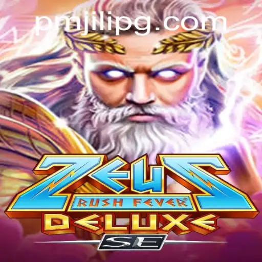Experience the Thrill of ZeusRushFeverDeluxeSE: The Ultimate Gaming Adventure